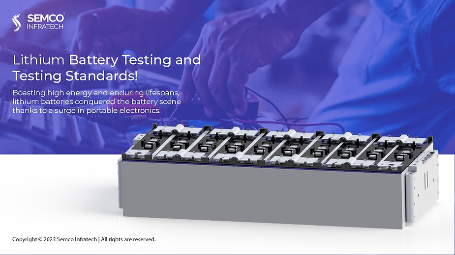 Lithium Battery Testing Standards