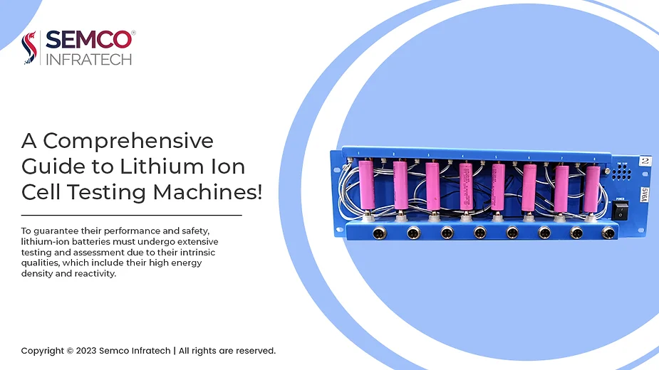 lithium ion cell testing machines